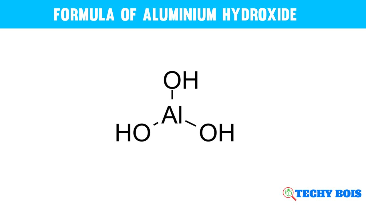 Formula of Aluminium Hydroxide