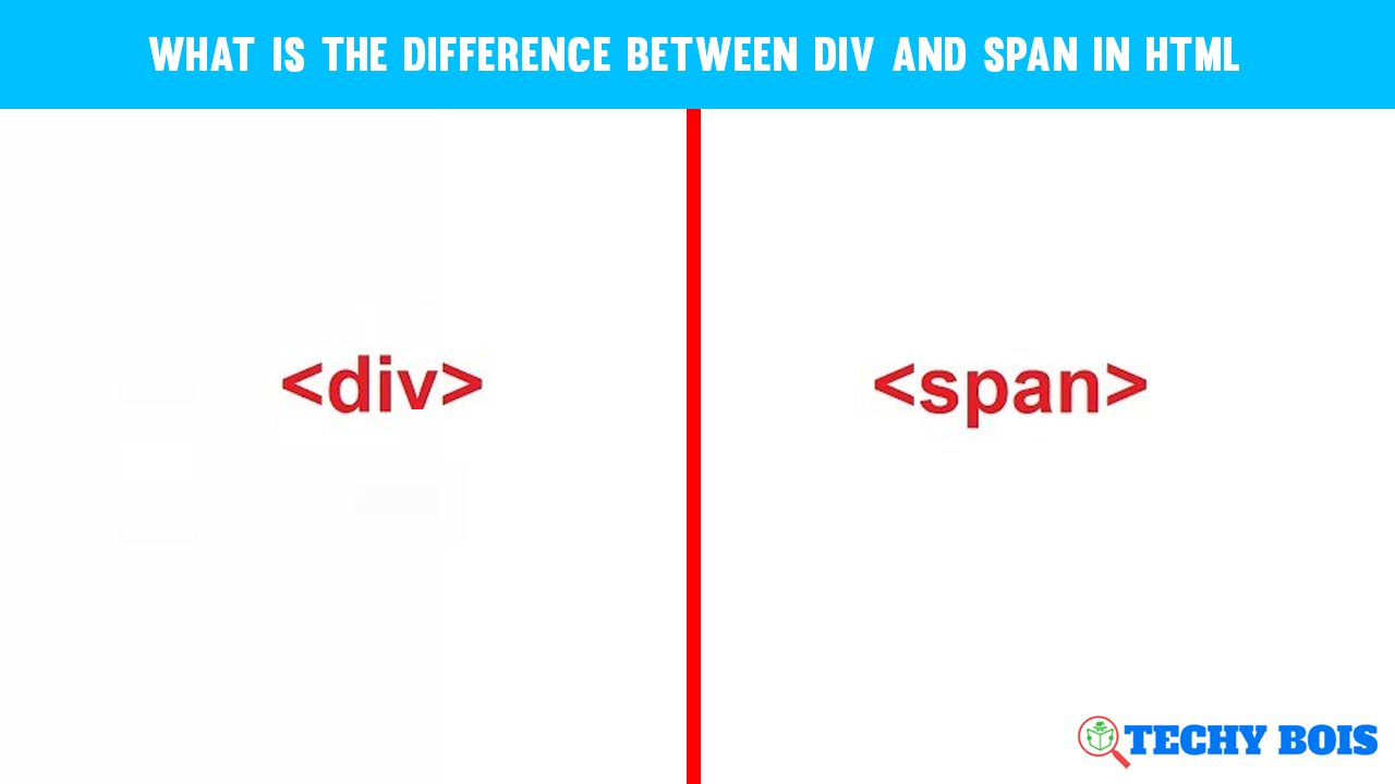 What is the difference between div and span in HTML