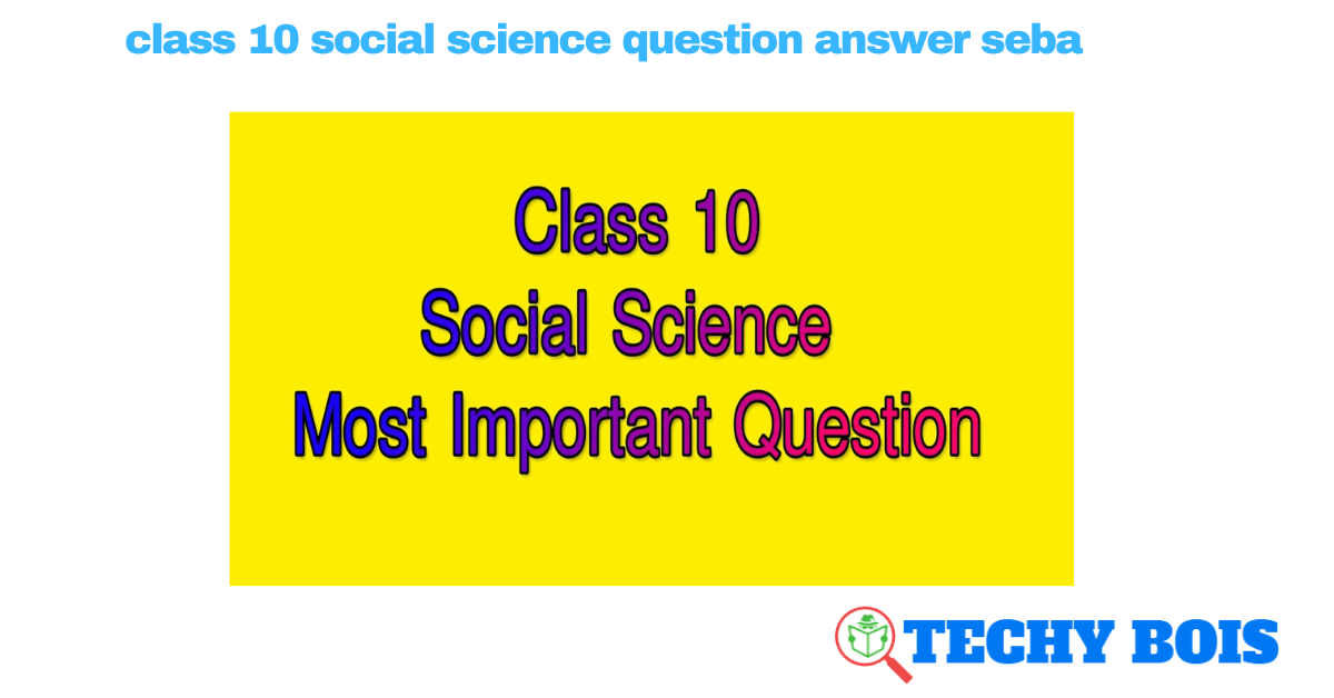 class 10 social science question answer seba
