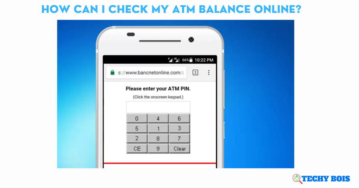 How can I check my ATM balance online?