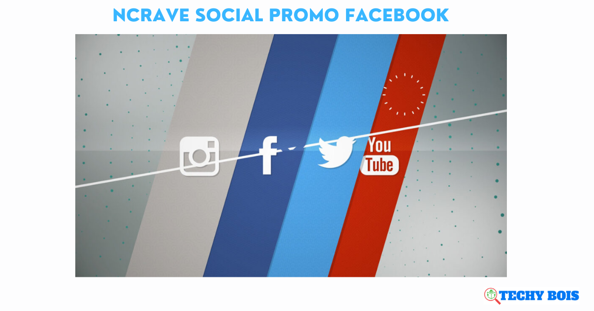 Ncrave Social Promo Facebook