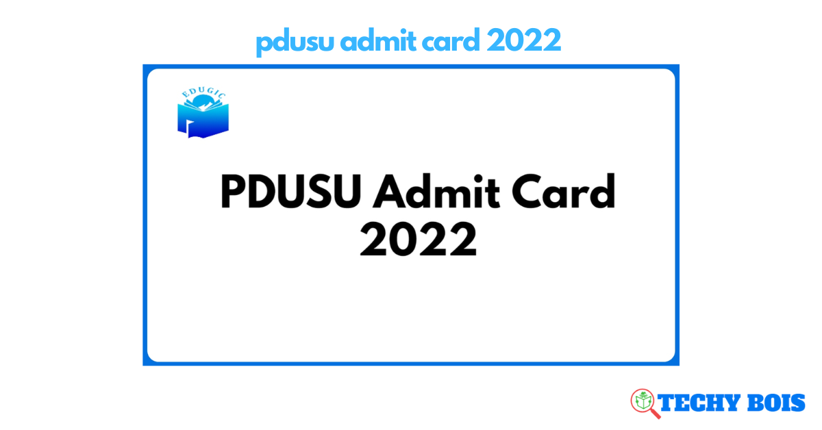 pdusu admit card 2022