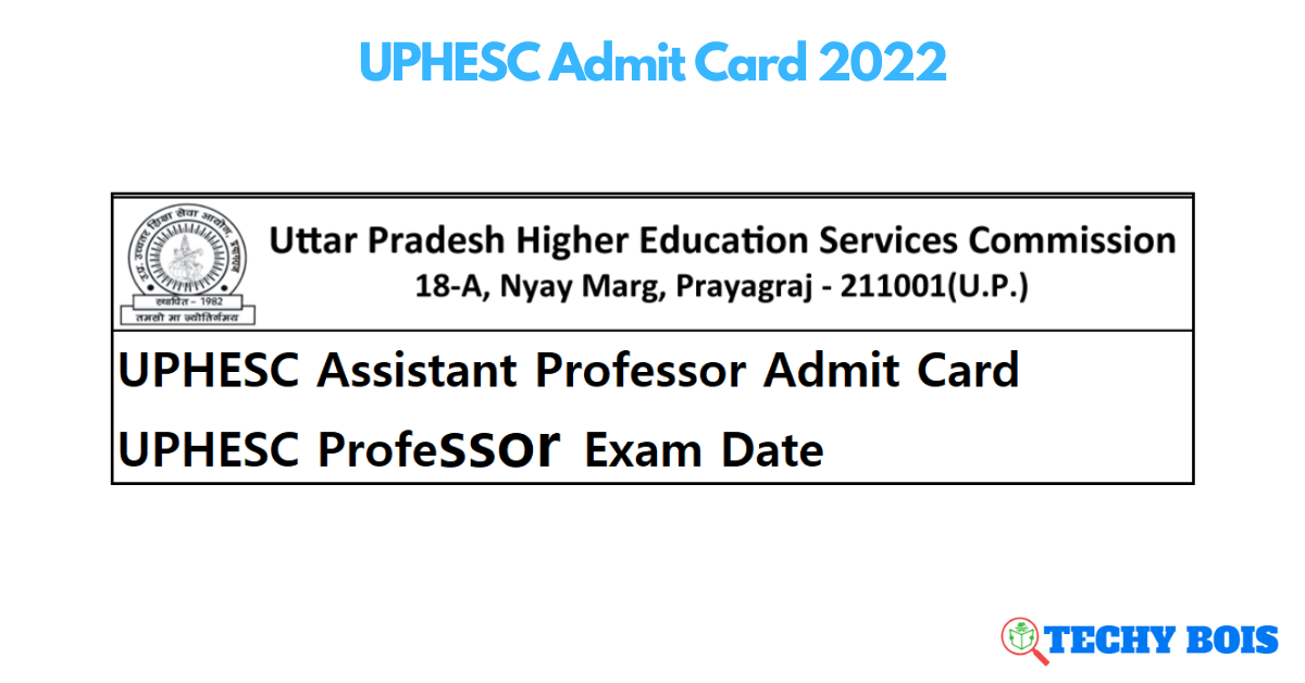 UPHESC Admit Card 2022