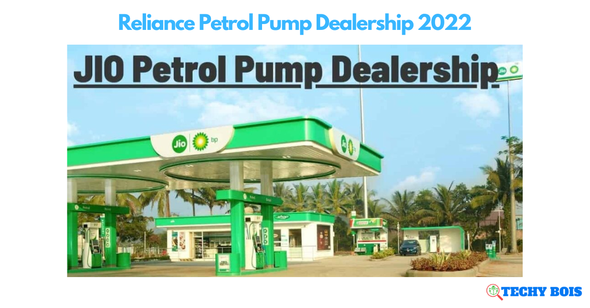 Reliance Petrol Pump Dealership 2022