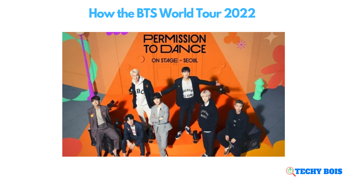 How the BTS World Tour 2022