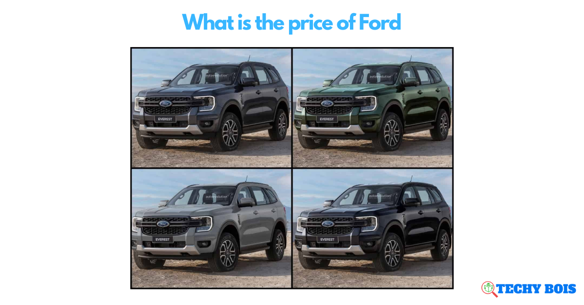 What is the price of Ford