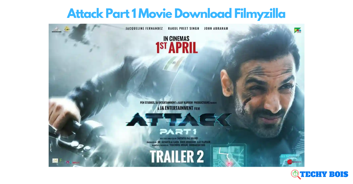 Attack Part 1 Movie Download Filmyzilla