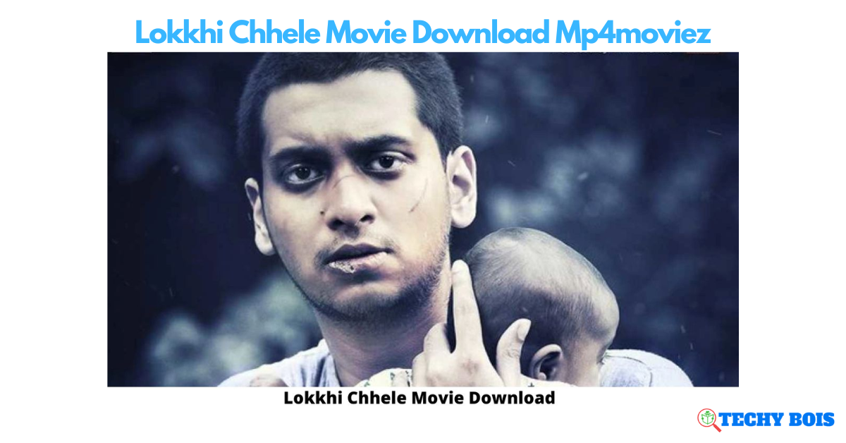 Lokkhi Chhele Movie Download Mp4moviez