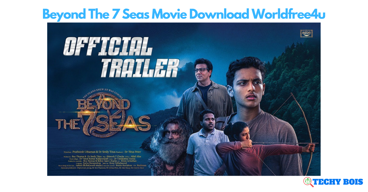 Beyond The 7 Seas Movie Download Worldfree4u