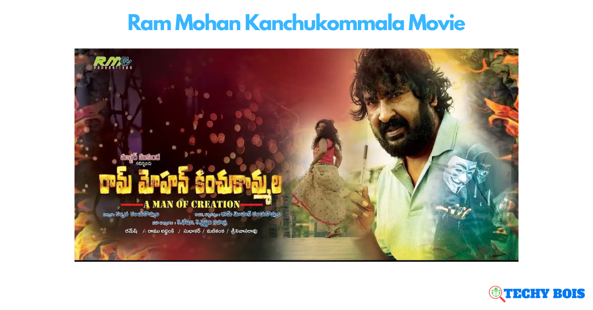 Ram Mohan Kanchukommala Movie