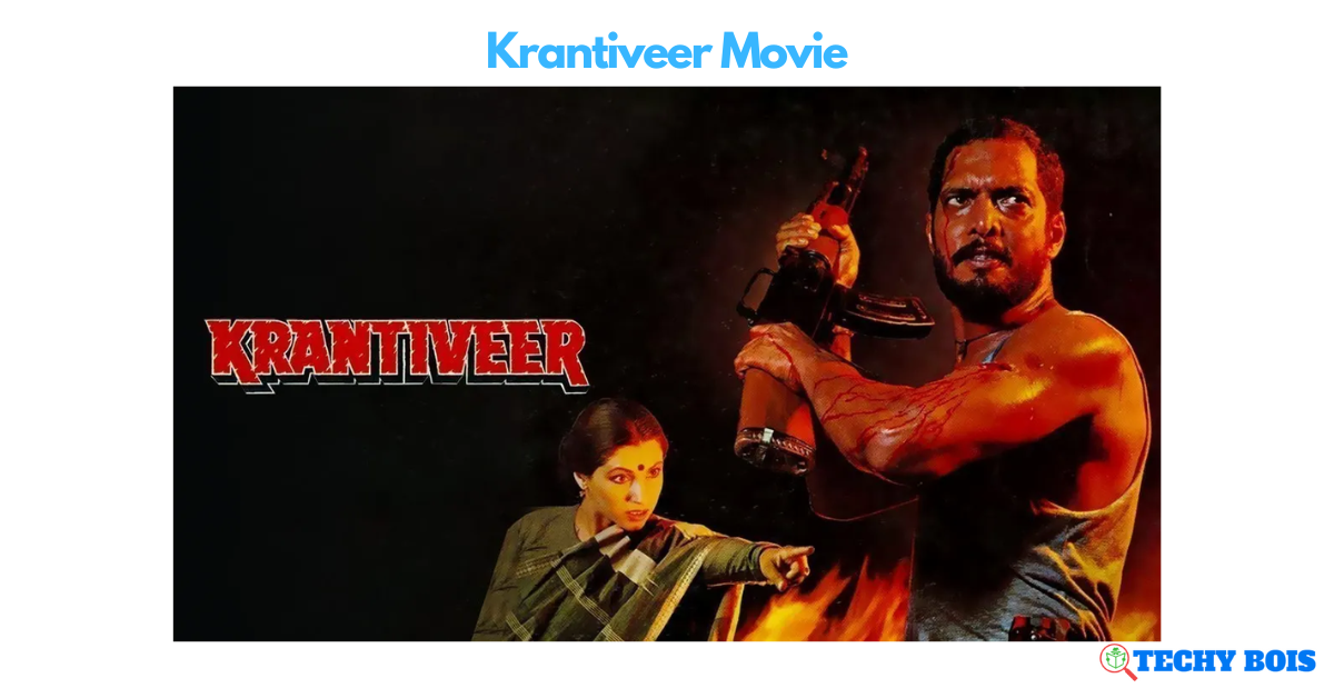 Krantiveer Movie