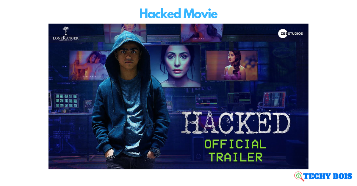 Hacked Movie