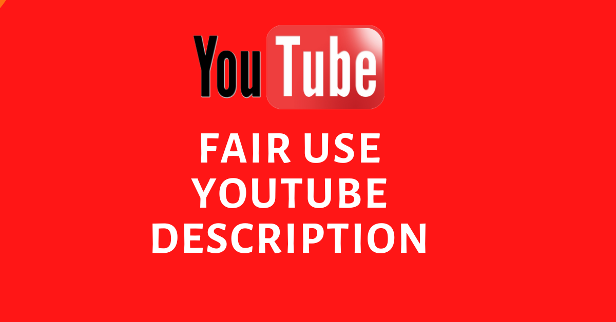 Fair use youtube description