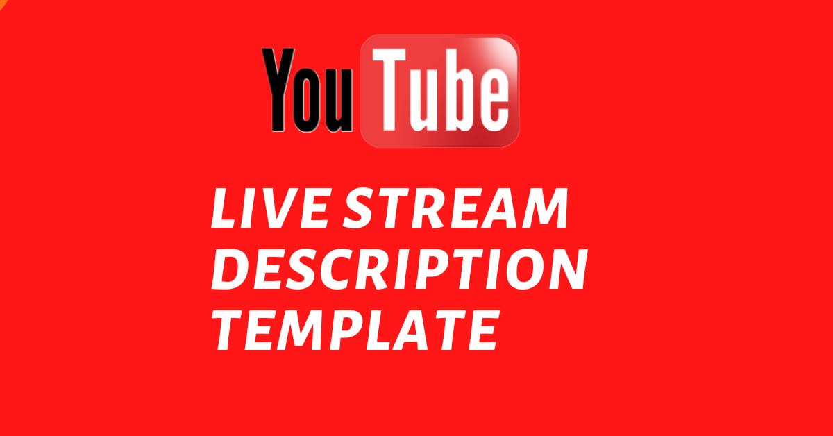 Live Stream Description Template